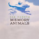 Memory Animals